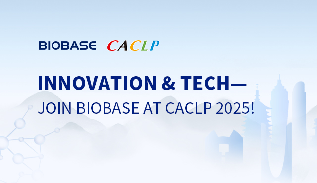 Innovation & Tech—Join BIOBASE at CACLP 2025!