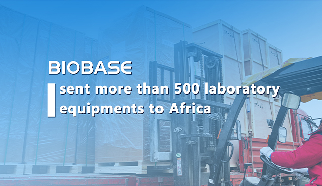 BIOBASE sent more than 500 laboratory equipments to Africa