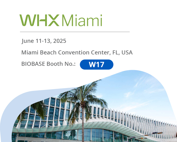 BIOBASE invites you to meet at WHX Miami 2025