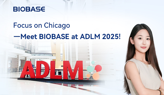 Focus on Chicago—Meet BIOBASE at ADLM 2025! 