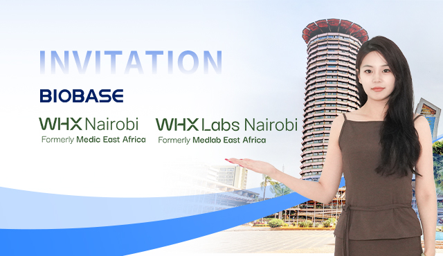 BIOBASE invites you to meet at WHX Nairobi &WHX LABS Nairobi 2025