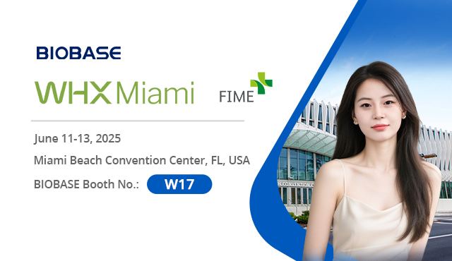 BIOBASE invites you to meet at WHX Miami 2025