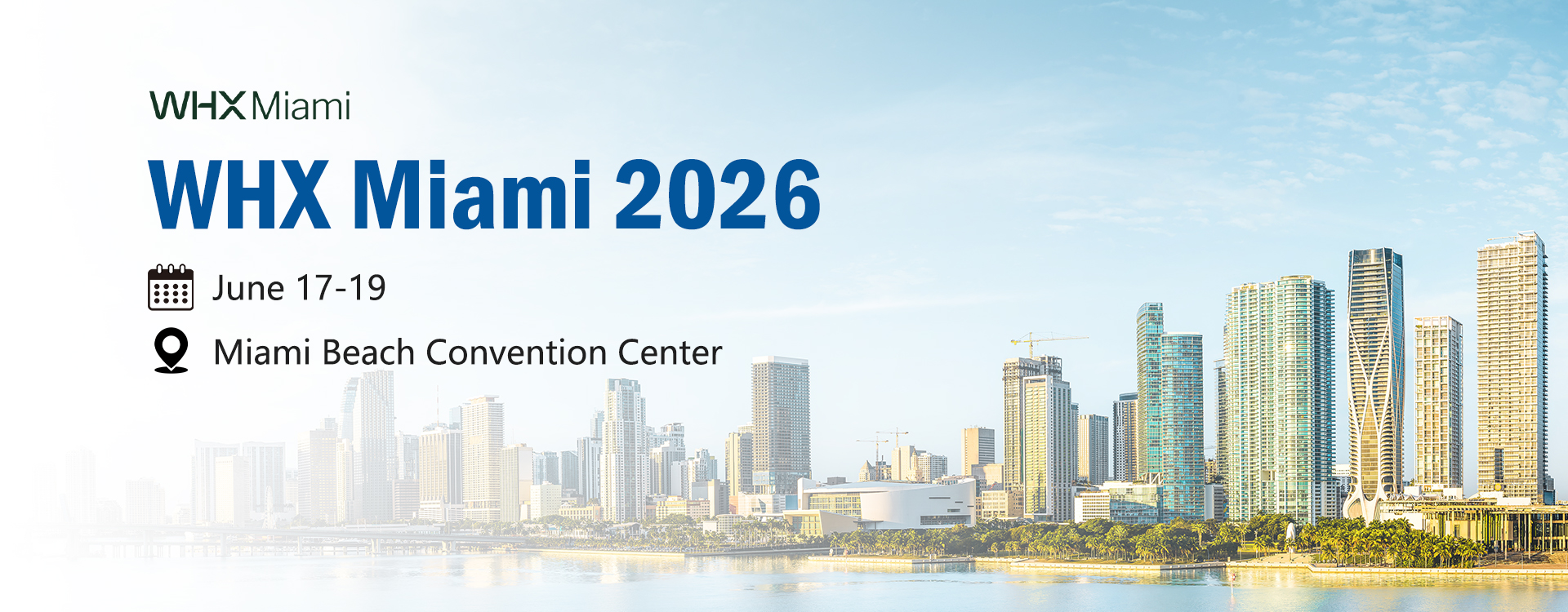 WHX Miami 2026(Formerly FIME)