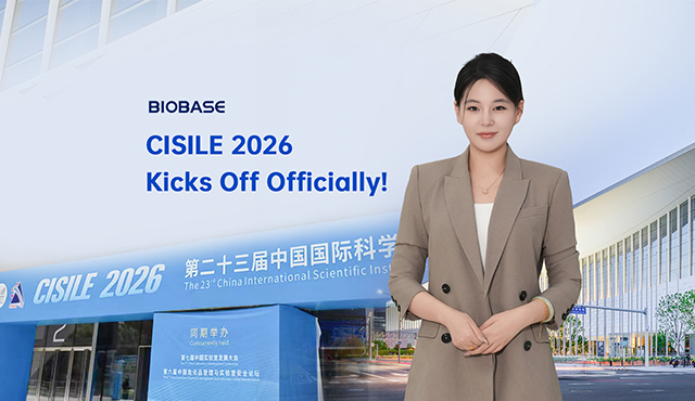 CISILE 2026 Is Officially Open, And BIOBASE Looks Forward To Meeting You at Booth T218!
