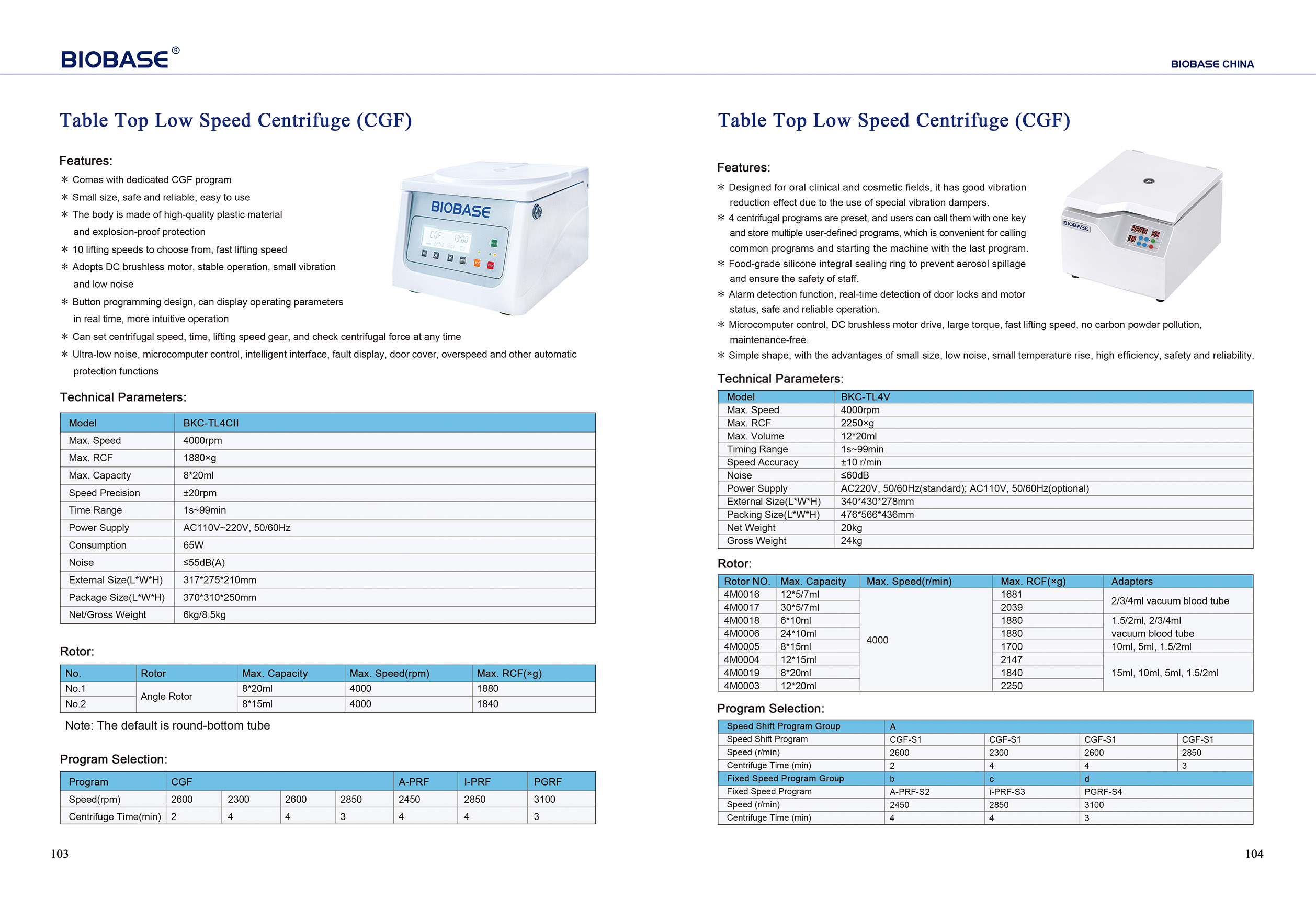 103-104 Table Top Low Speed Centrifuge (CGF) BKC-TL4CII & BKC-TL4V
